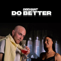 Deeviant - Do Better