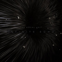 The Aerial Unit - Infinite Echo (Radio Edit)