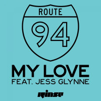 Route 94, Jess Glynne - My Love