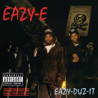 Eazy-E, Dr. Dre , MC Ren - Eazy-Duz-It