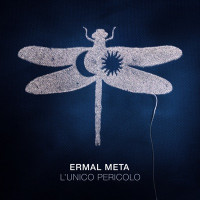 Ermal Meta - L'unico pericolo