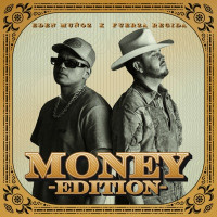 Eden Muñoz & Fuerza Regida - MONEY EDITION