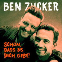 Ben Zucker - Schön, dass es dich gibt (Mein Freund)
