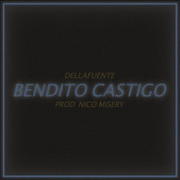 DELLAFUENTE, Maka - Bendito Castigo