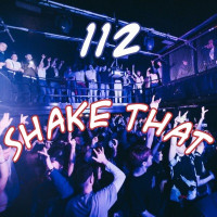 112 - Shake That
