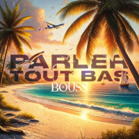 Bouss - Parler tout bas