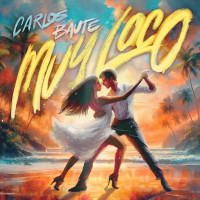 Carlos Baute - Muy Loco