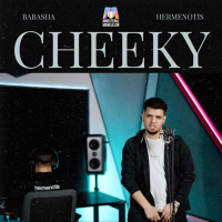 Babasha, HERMENOTIS & Ministerul Manelelor - CHEEKY