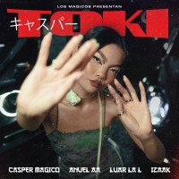 Casper Mágico, Anuel AA, Luar La L & iZaak - Toki