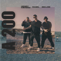 Rasel, Henry Mendez & Big Lois - A 200