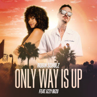 Robin Schulz, Izzy Bizu - Only Way Is Up