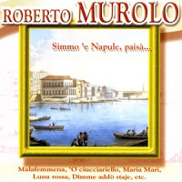 Roberto Murolo - Anema E Core