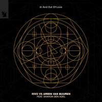 Rivo & Armin van Buuren, Sharon den Adel - In and out of Love