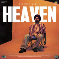 Lakha Gill & Jashan Inder - Heaven