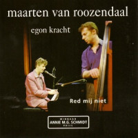 Maarten van Roozendaal - Red Mij Niet (Single Versie) [feat. Egon Kracht]