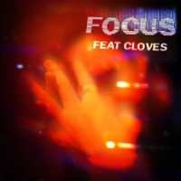 John Summit, CLOVES - Focus