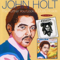 John Holt - Dusty Roads