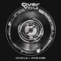Ofenbach, Justin Jesso - Over You