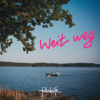Folkshilfe - Weit weg